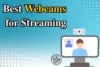 Top 5 Webcams for Streaming in 2025 — Buyer's Guide - Post Thumbnail