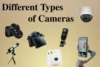 15 Types of Cameras: From DSLR to Smartphone and More! - Post Thumbnail