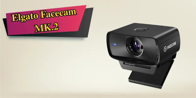 Elgato Facecam Mk.2 Webcam With High-Definition Lens For Streaming And Content Creation.