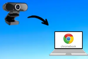 How to Use an External Webcam on Chromebook (Easy Guide)