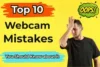 Top 10 Common Webcam Mistakes and How to Fix Them - Post Thumbnail