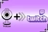 How to Add a Webcam to Twitch and Level Up Your Stream - Post Thumbnail